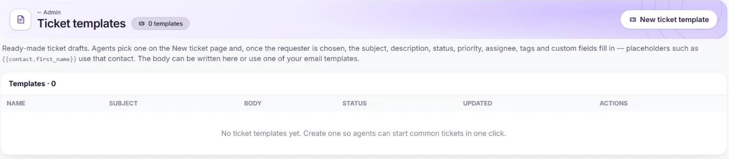 The Ticket templates page explaining what a template fills in, with no templates yet