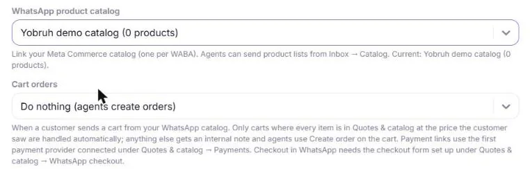 The WhatsApp product catalog field on a WhatsApp number’s Configure panel with Yobruh demo catalog selected, and the Cart orders choice below it