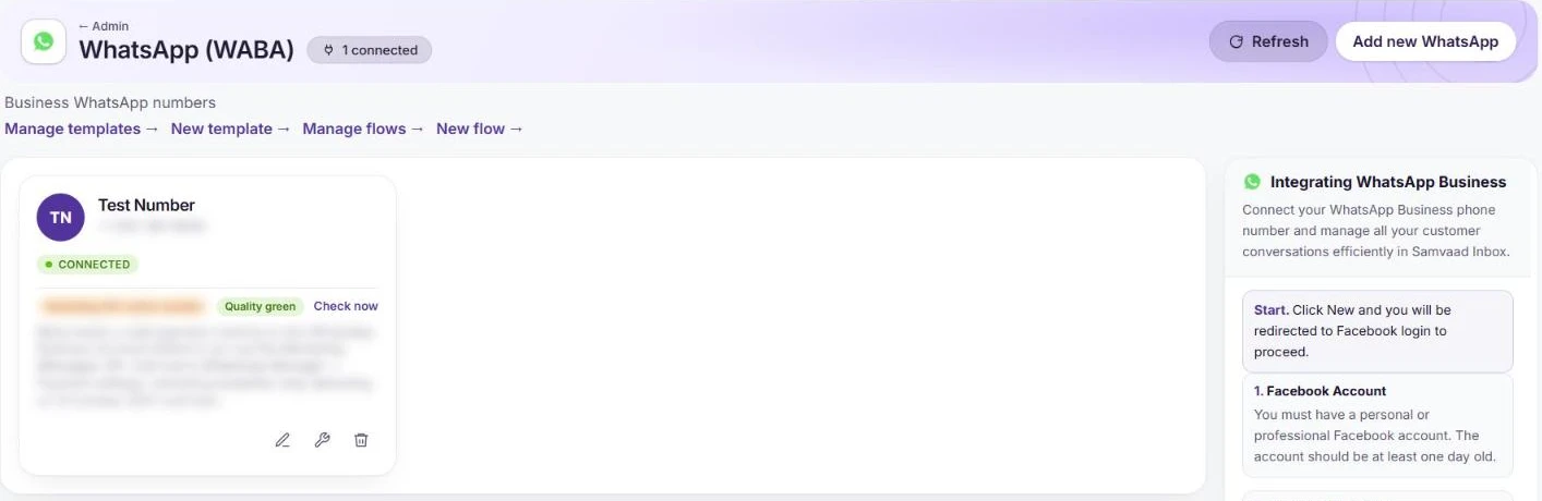 The WhatsApp (WABA) page with a connected number, its quality rating, and links to manage templates and flows
